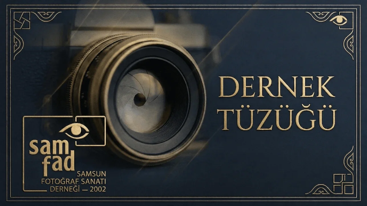 Samsun Fotoğraf Sanatı Derneği Tüzüğü