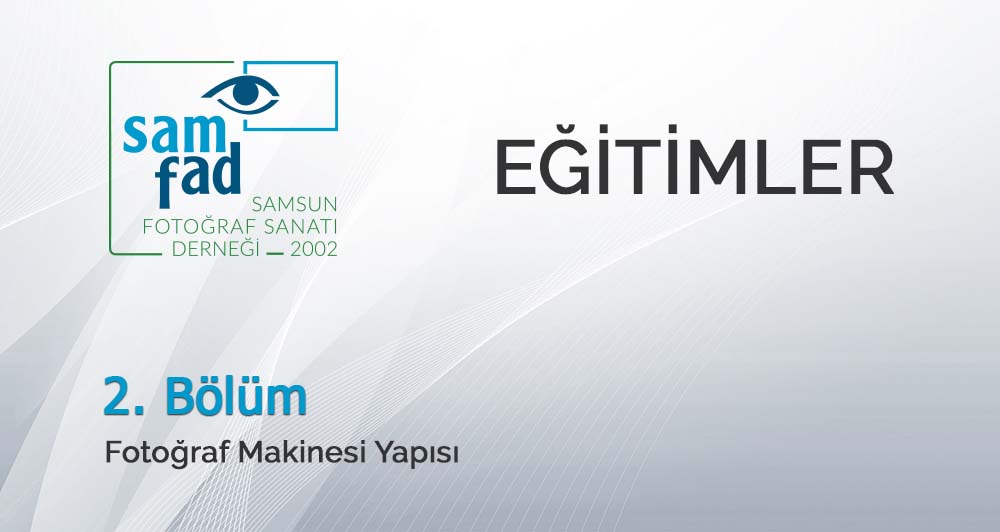 Fotoğraf Ders 2