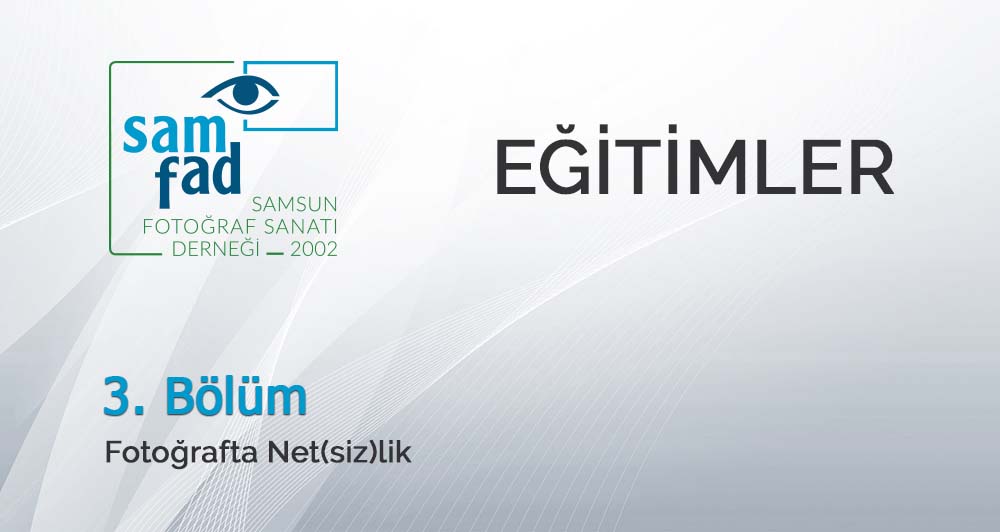 Fotoğraf Ders 3