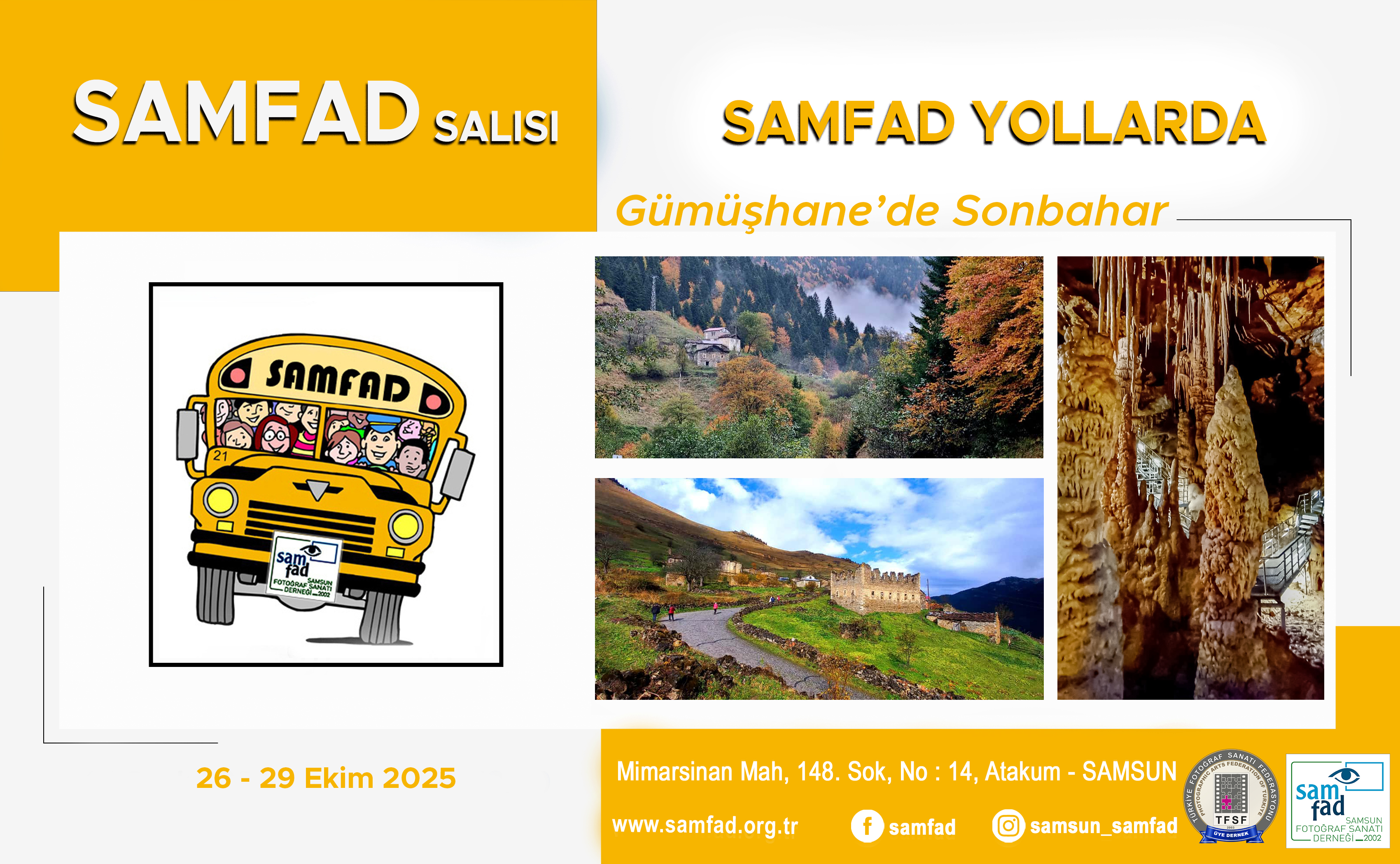 SAMFAD Yollarda